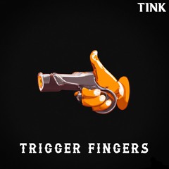 Trigger Fingers