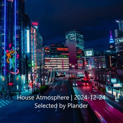 House Atmosphere | 2023-12-24