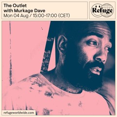 The Outlet - Murkage Dave - 04 Aug 2025