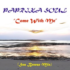 "Come With Me" Sea Breeze Mix - 26:06:2020, 18.59