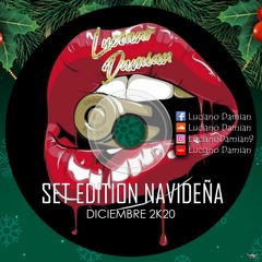 SET - EDITION NAVIDEÑA -LUCIANO DAMIAN - DICIEMBRE 2020