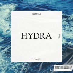 SlimFat - Hydra (Extended Mix)