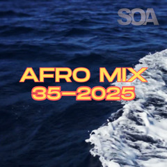 AFRO HOUSE MIX 35-2025