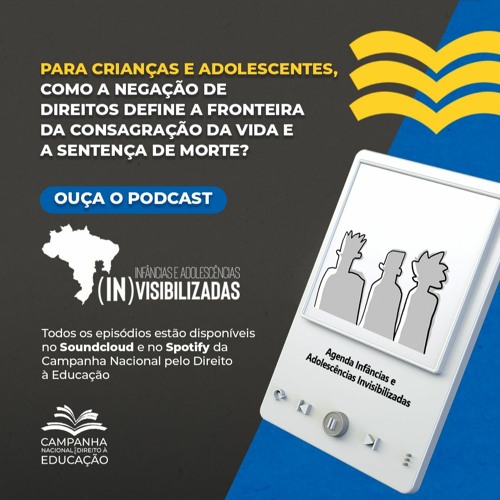 (In)visibilizadas #07 - Crianças e adolescentes migrantes