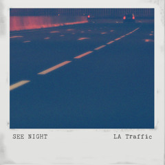 LA Traffic