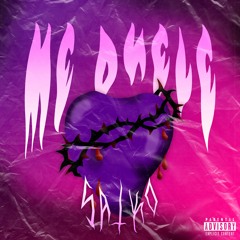 ME DUELE (prod. By SHEEPY & Say-K)