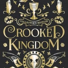 Read/Download Crooked Kingdom BY : Leigh Bardugo