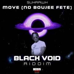 Move (No Boujee Fete)