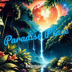 ANtarcticbreeze - Paradise Place | Background Music for Video