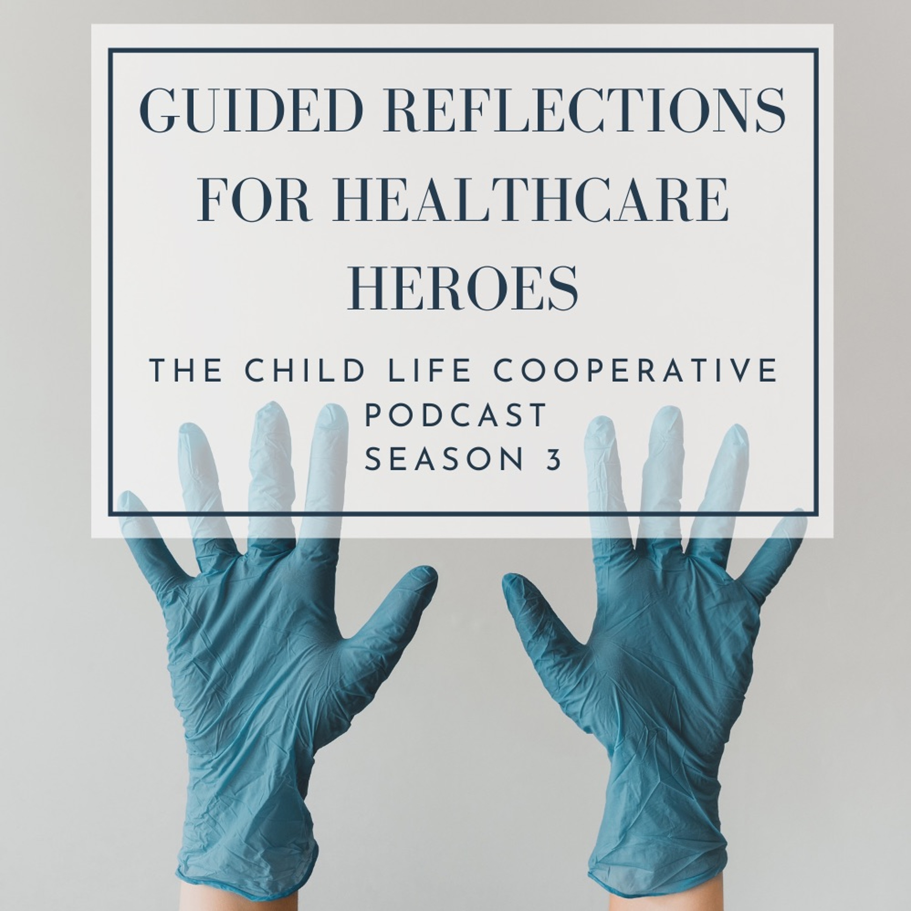 The Child Life Cooperative - Podcast