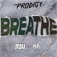 MJU & MIR - Breathe