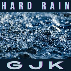 Hard Rain