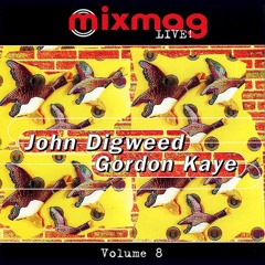 699 - MixMag Live! vol.8 - John Digweed + Gordon Kaye (1996)