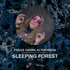 Jedi’s Chillout | Sleeping Forest • Hadra AlterVision Series