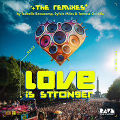 Dr. Motte, Westbam, Tom Wax-Love Is Stronger (Sylvie Miles Remix)