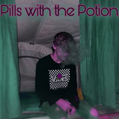 Pills with the Potion [prod.mathiastyner]