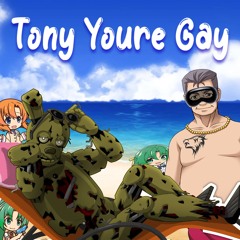 Tony You're Gay ft Bennet Sullgan, Nana, Courtney, Sydney prod. PANDEMXNIUM