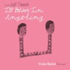 Wolf Parade, Trixie Mattel - I'll Believe in Anything (Trixie Mattel Remix)