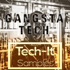 Tech - It Samples - Gangsta Tech