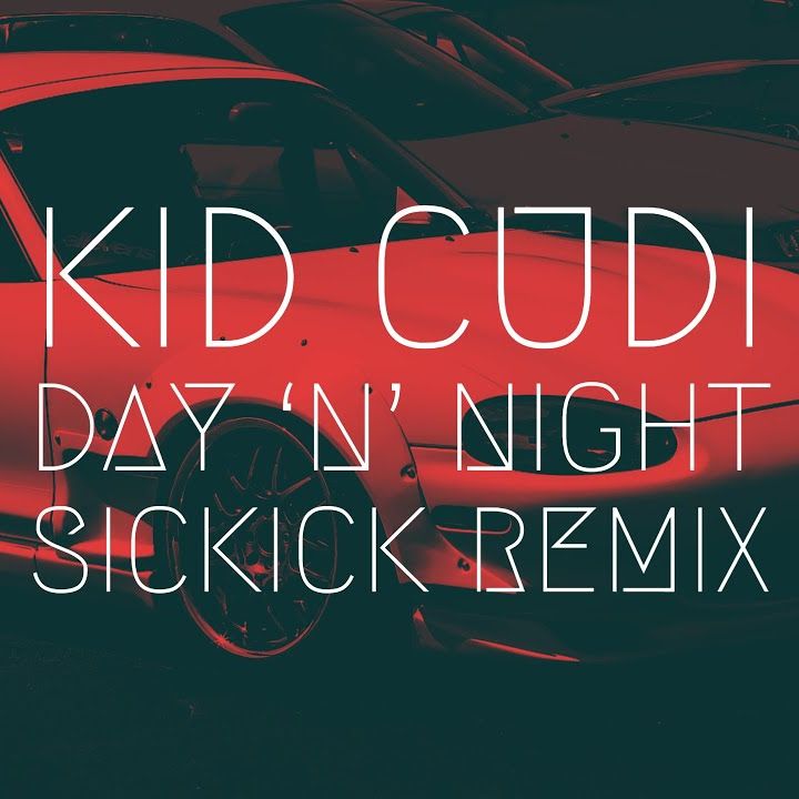 Landa Kid Cudi - Day 'N' Night [Sickick Remix] | Extended Remix