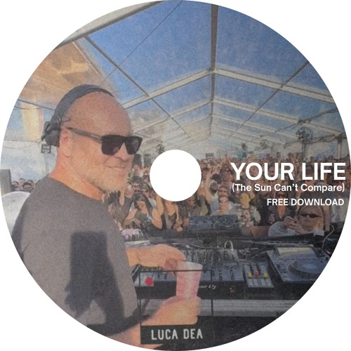 Joey London, Alex Bowen - Your Life (Sun Can't Compare) [Support: Marco Carola] (Free Download)