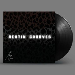 HEATIN GROOVES | Mix by Martin Spicer
