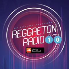 Reggaeton Radio (Vol.10)