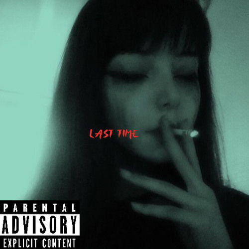 Last Time (Single)