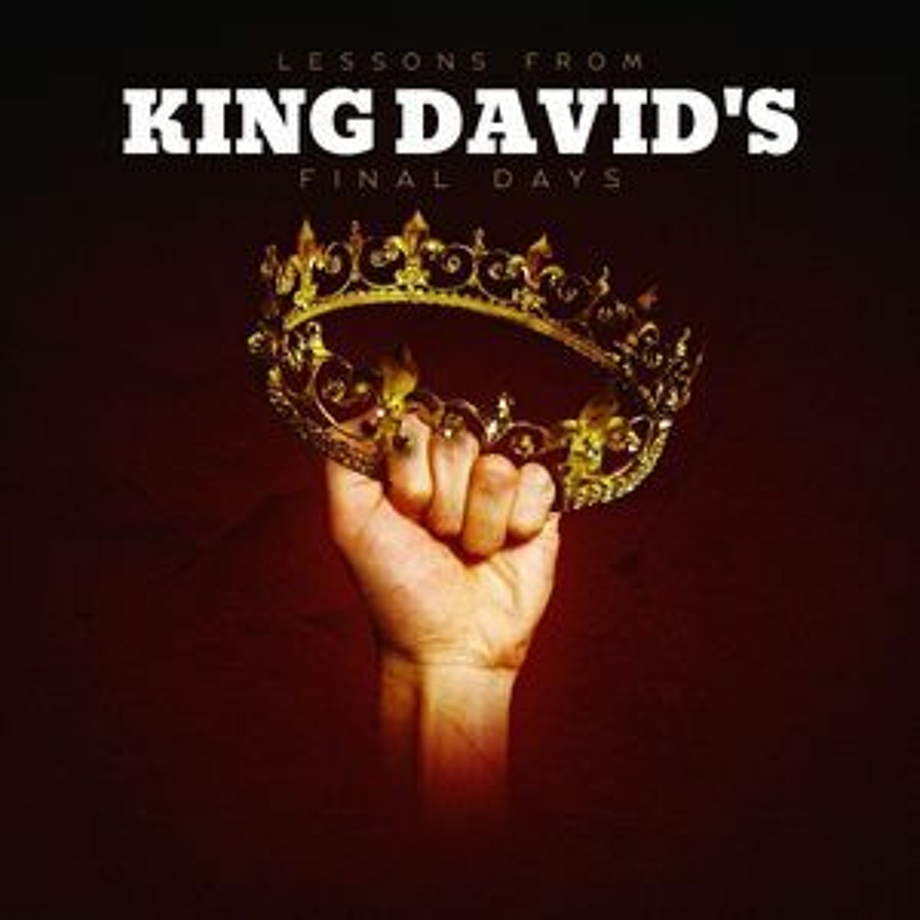 Lessons from King David's Final Days // Pas Subash Cherian episode artwork