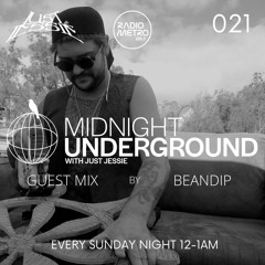 Midnight Underground 021: BEANDIP - 105.7 Radio Metro