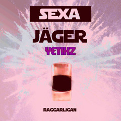 SEXA JÄGER (Yetixz Remix)