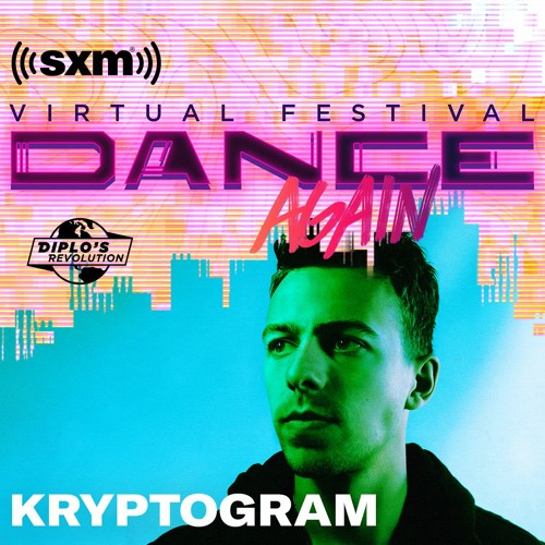 kryptogram | SiriusXM Dance Again Festival Mix