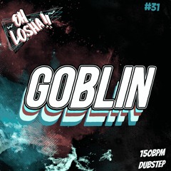 Oh Losha - Goblin