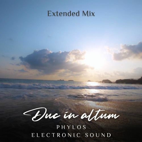 Duc In Altum (Extended Mix)