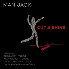 Cut a Shine - Man Jack (2022)