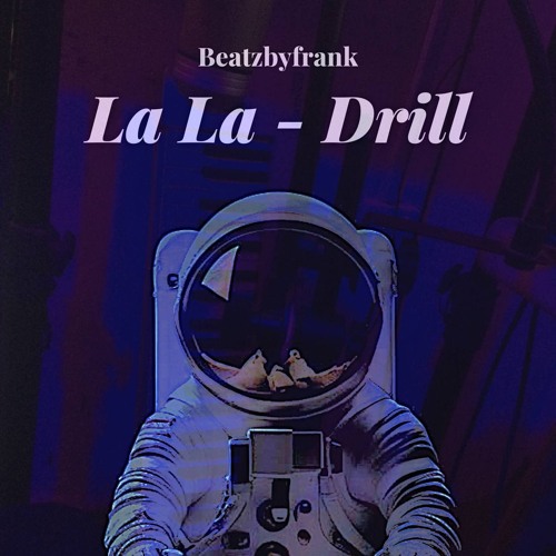 LaLa-Drill Remix