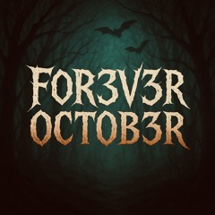 NO MOR3 - FOR3V3R OCTOB3R