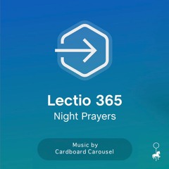 NP02 (Music from Lectio365 Night Prayers 2021)