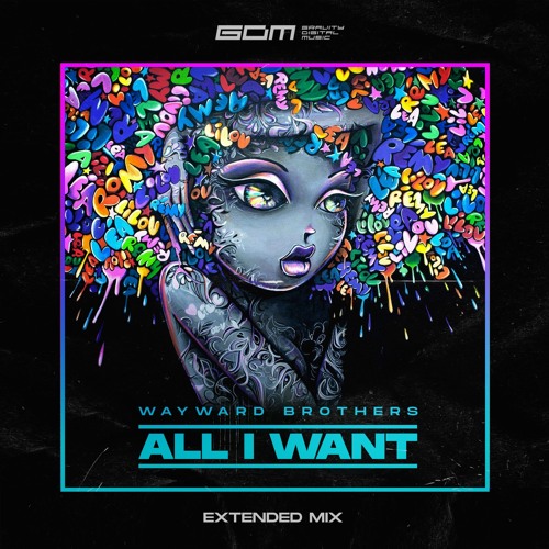 All I Want (Extended Mix)