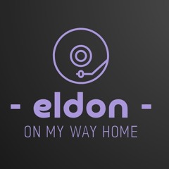 Eldon-On My Way Home ©2023 ♥♛