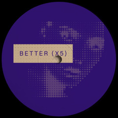 Steal Tapes - Better (x5)