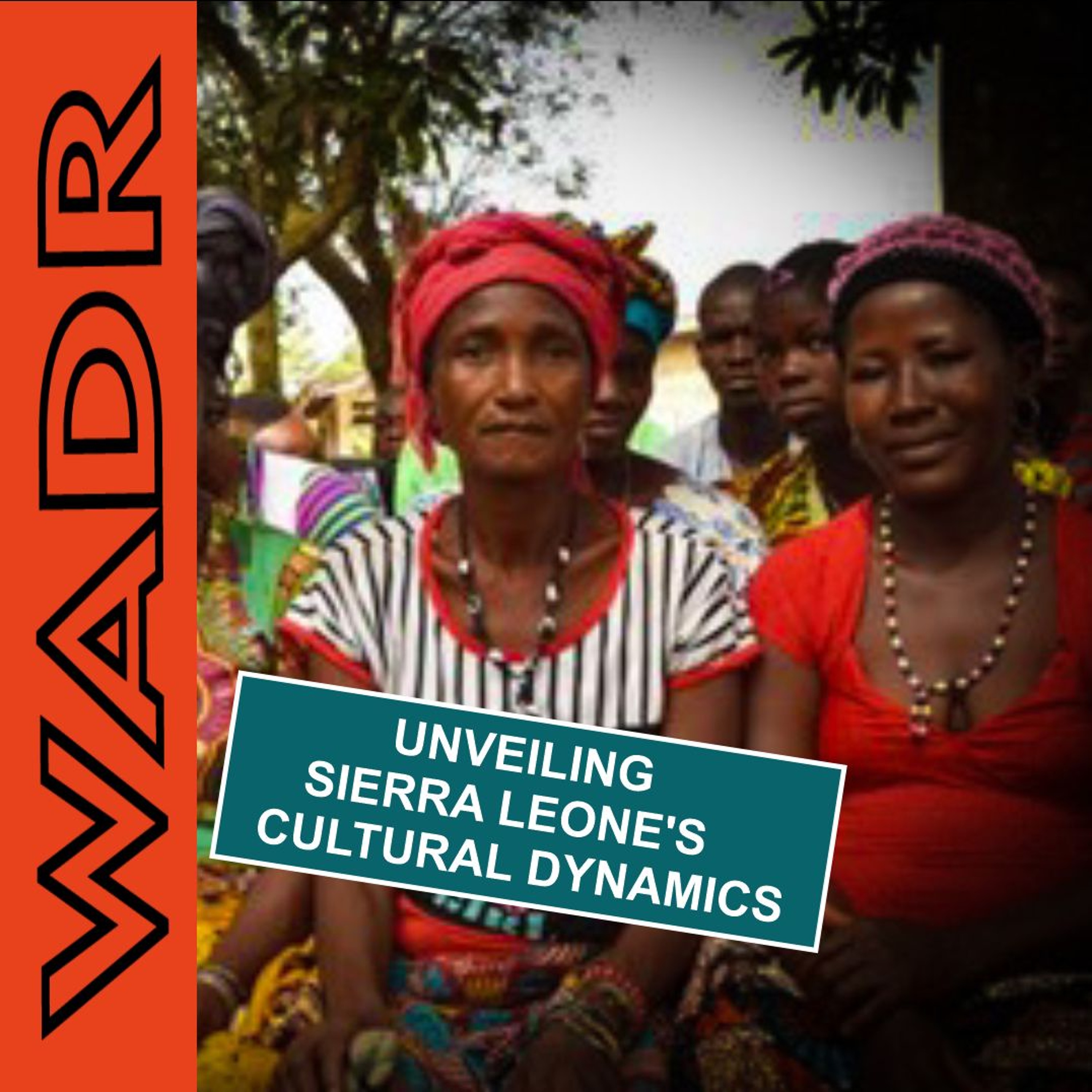 How cultural expressions influence gender roles in Sierra Leone - 50/50 episode artwork