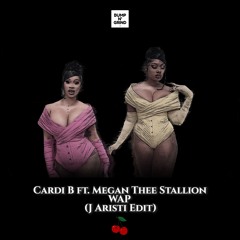 Cardi B ft. Megan Thee Stallion - WAP (J Aristi Edit)