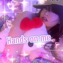 Hands On Me Ayesha Erotica nightcore (NEW)