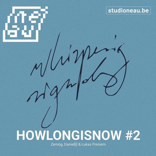 HOWLONGISNOW #2 - Zemög
