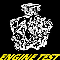 Engine Test