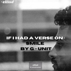 Smile - G Unit remix (ellisd)