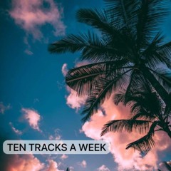 TEN TRACKS A WEEK VOL: 15  gUideway ---Trance---