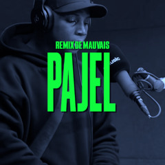Pajel - freestyle | Remix de Mauvais