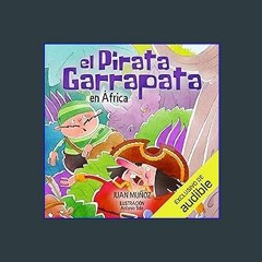 Read Ebook 📖 El pirata Garrapata en África: Colección El pirata Garrapata 9 (Epub Kindle)